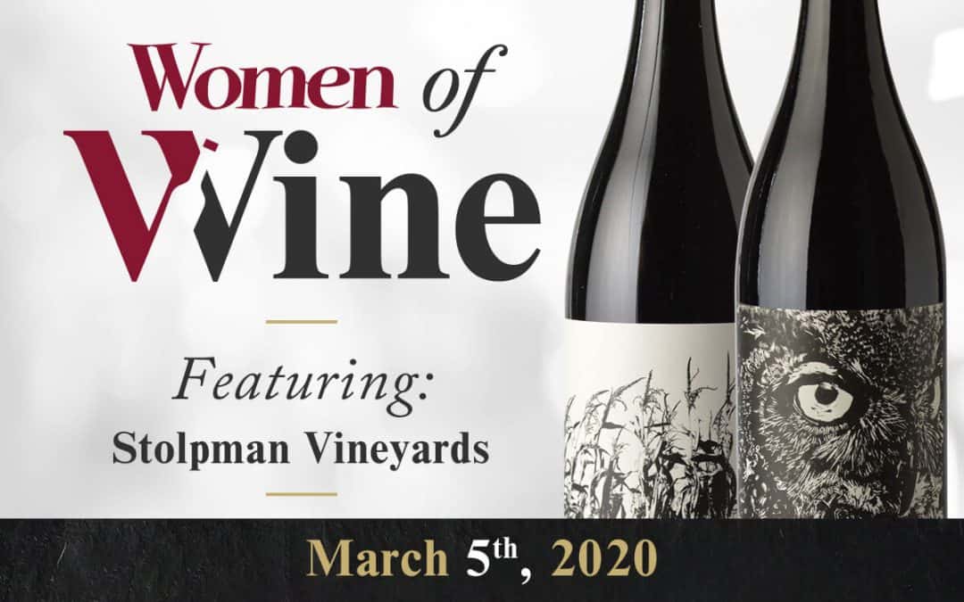 Stolpman Vineyards Featured at Women of Wine on March 5 - The Greenbrier in Gatlinburg, TN