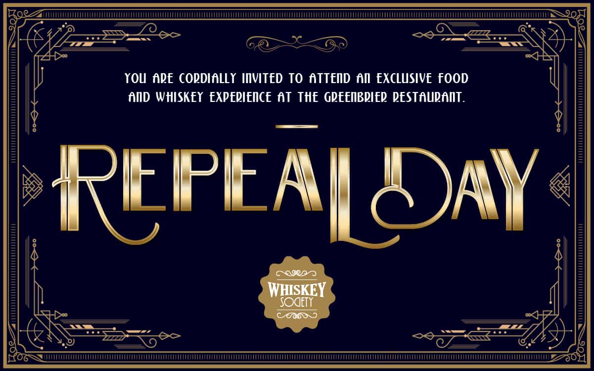 The Greenbrier Restaurant - Repeal Day Celebration