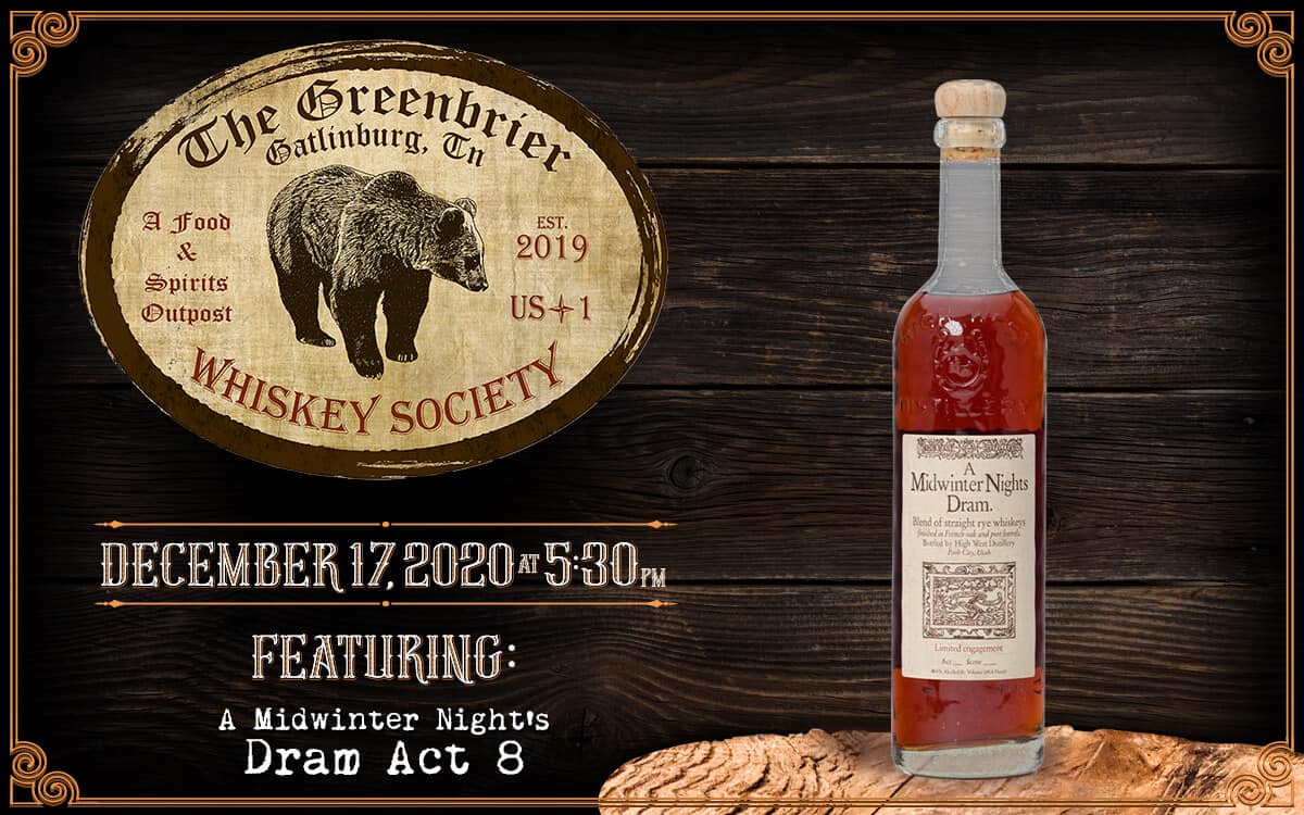 Greenbrier Whiskey Society featuring A Midwinter Night