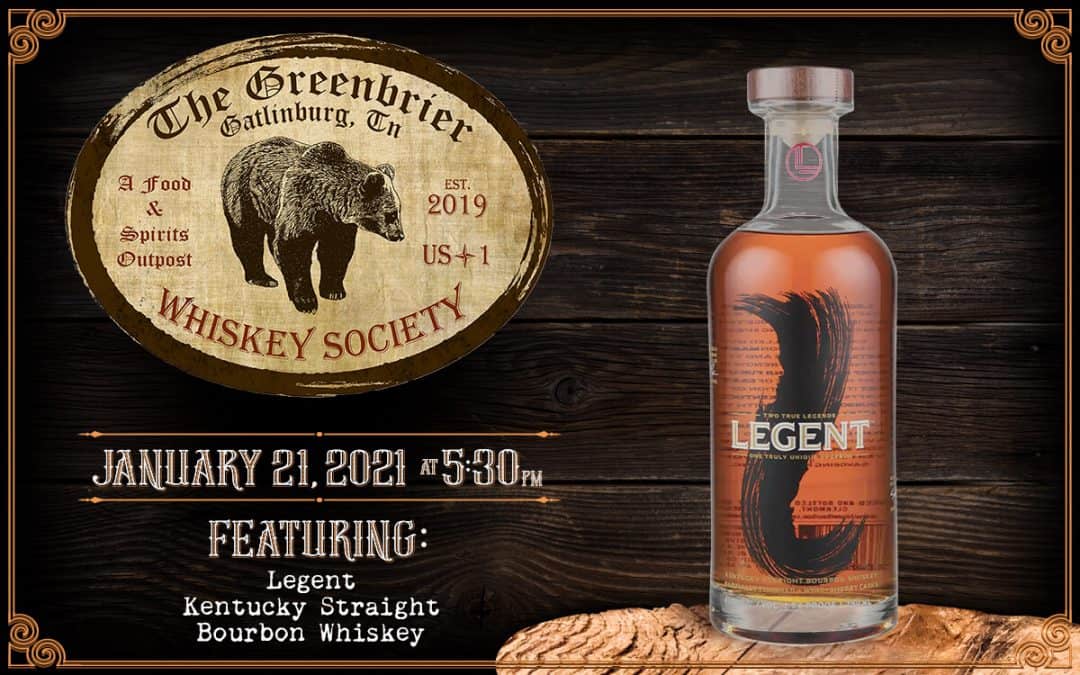 Greenbrier Whiskey Society Event On January 21
